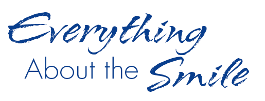 Everything About the Smile