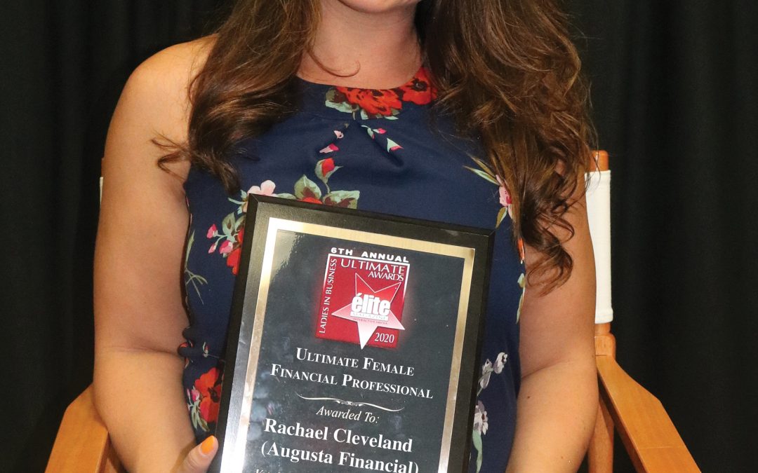 Ultimate Female Financial Professional Rachael Cleveland (Augusta Financial)