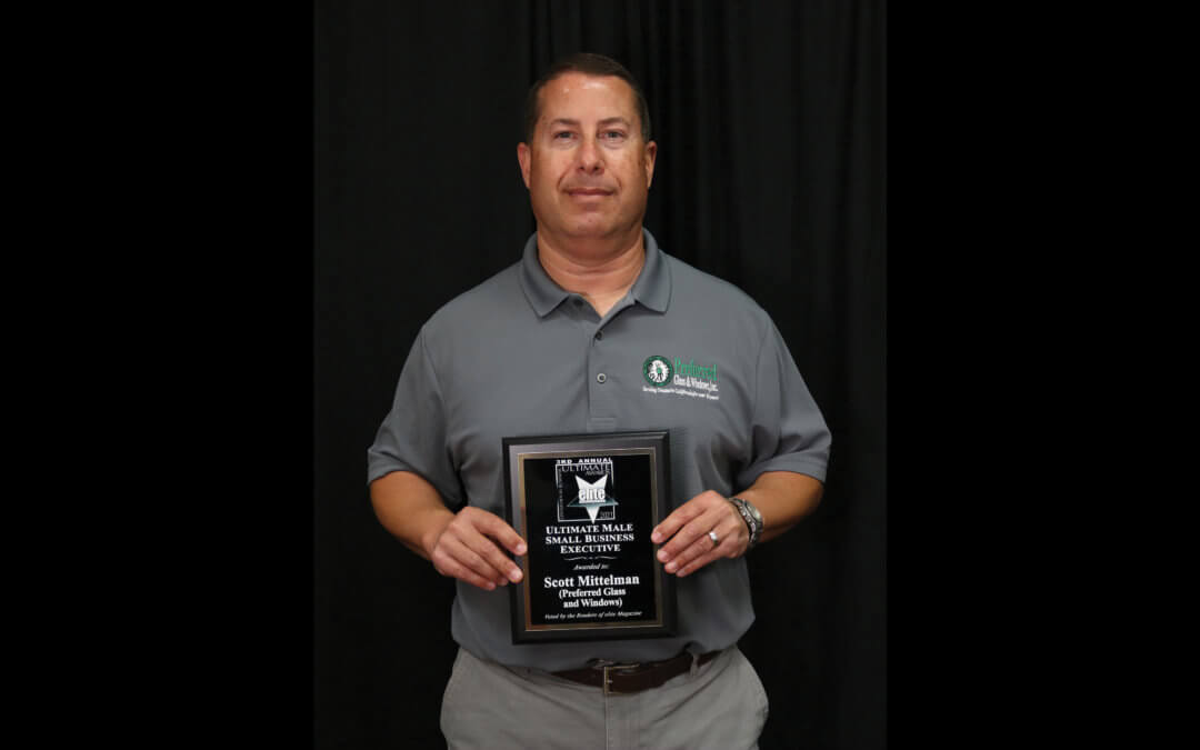 Ultimate Male Small Business Executive  Scott Mittelman • Preferred Glass and Windows