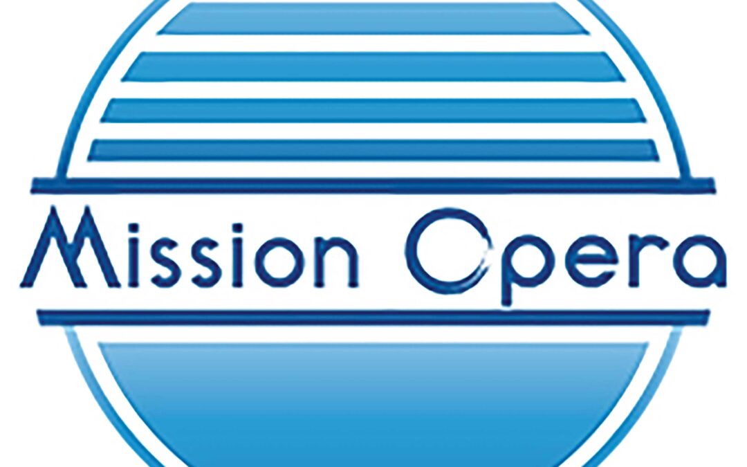 Getting to Know Mission Opera
